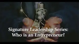 Who is an Entrepreneur?