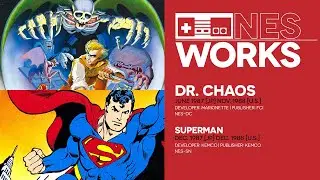 Dr. Chaos & Superman retrospective: Injustice for all | NES Works 