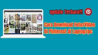 How to download photos/videos on Pinterest on a laptop