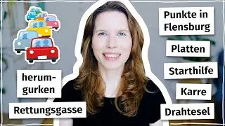 Deutsch im Straßenverkehr (Wortschatz B2, C1)