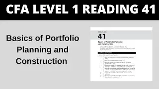 Basics of Portfolio Planning and Construction - CFA Reading 41 Level 1