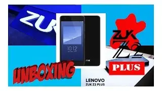Unboxing Lenovo ZUK Z2 Plus 4/64 -  Indonesia [ Snapdragon 820 Termurah ]