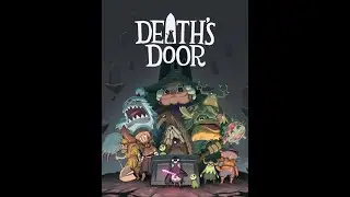 Death's Door (2021) gameplay