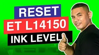 How to Reset Epson EcoTank L14150 Ink Level