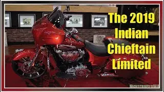 2019 Indian Chieftain Ltd - The Video That Changed My Mind