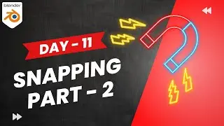 Snap Your Way to Success: The Ultimate Guide to Blender's Snapping Tools