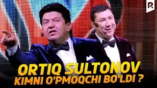 Handalak - Ortiq Sultonov kimni o'pmoqchi bo'ldi ?