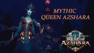 [Mythic] Queen Azshara - Shadow Priest POV - RANK 262 WORLD!