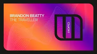 Brandon Beatty - The Traveller [Monster Neos]