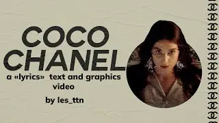 Gaia - Coco Chanel | Text and Graphics
