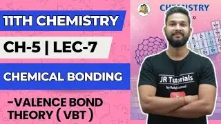11th Chemistry | Chapter 5 | Chemical Bonding | Lecture 7 | Maharashtra Board | JR College |