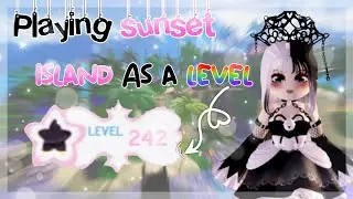Playing sunset island as a level 240+ (Did I win any rounds?) || Royal high sunset island