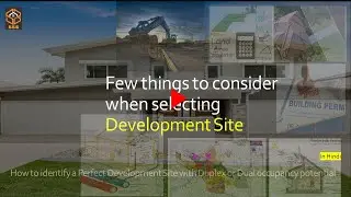What needs to consider to identify perfect development site -short clip
