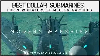 Top 3 Best Tier 3 Dollar Submarines | Modern Warships