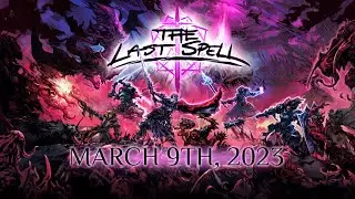 The Last Spell - Release Date Trailer