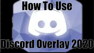 How To ENABLE Discord Overlay UPDATED (2020)