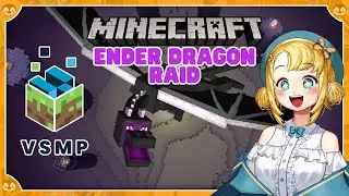 【Minecraft: VSMP】 Raiding the Ender Dragon with the girls~!