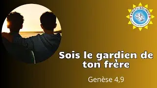 Sois le gardien de ton frère - Prière d'intercession du jeudi 01/08/2024