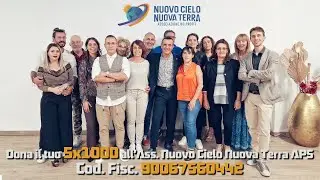 Donate your 5X1000 to the NUOVO CIELO NUOVA TERRA Association!