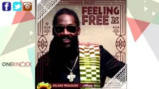 Tarrus Riley - Feeling Free | Jan 2017