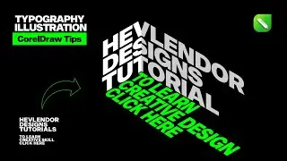 Create Isometric Text Effect | Coreldraw tutorial | Text Perspective effect by Hevlendordesigns