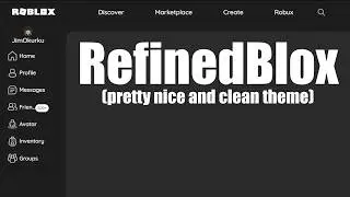 How to make the Roblox website look nicer (*NOT* RoGold)
