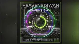 HeAvensisWan-OneRepublic(Counting Stars tehno remix)
