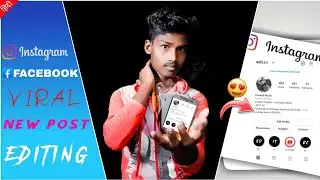 Instagram facebook viral post concept photo editing tutorial