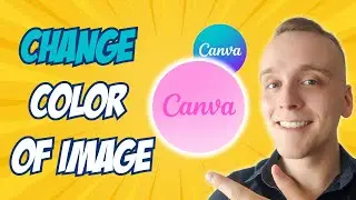 How To Change Color Of Image | Canva