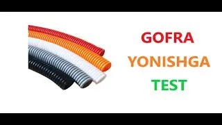 Gofra yonishga test