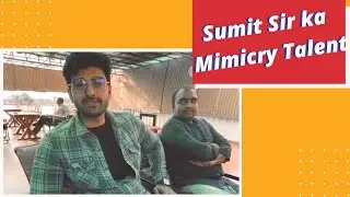 Sumit Sir ka Mimicry Talent |  Sumit Rathi Sir | UPSC 101 | Motivation 101 #sumitrathisir #upsc101