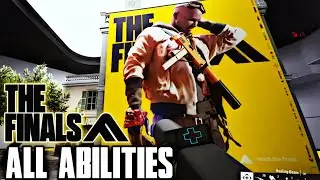 The Finals All Class Abilities and Special Gadgets