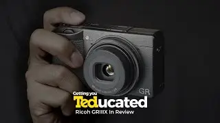 The Ricoh GRIII X In Review