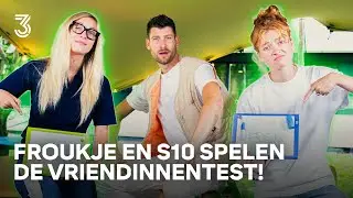 "Ik heb haar NIEUWE PLAAT al GEHOORD" 😱 | De Vriendinnentest met Froukje en S10 | NPO 3FM