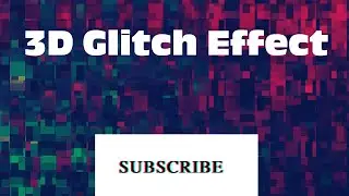 3d Glitch Text CSS Effect