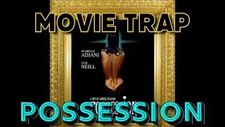 Possession (1981)