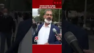 Vatan Haini Olmak Bu Kadar Kolay mı! 