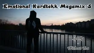 ♥Emotional Hardtekk Megamix 5♥