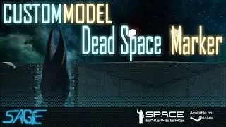 Space Engineers, Dead Space Marker (Custom Model)
