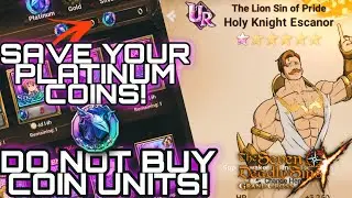 DO NOT WASTE YOUR PLATNIUM COINS! DO NOT BUY COIN SHOP UNITS! Seven Deadly Sins - Grand Cross