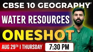 Cbse 10 Geography | Water Resources | Oneshot | Exam Winner