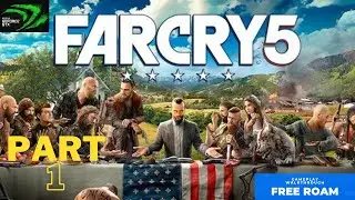 Far Cry 5 gameplay walkthrough and free roam part 1