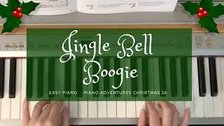 Jingle Bell Boogie (Piano Adventures Christmas 3A)