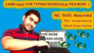 Earn $300 FOR TYPING WORDS 2022 | New Typing Jobs 2022 | HOW TO MAKE MONEY TYPING WORLDWIDE 2022
