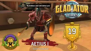 Gladiator Heroes - Facing AETIUS I Mission 19 Boss
