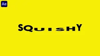 Squishy Text Animation in After Effects - Tutorial (Easy)