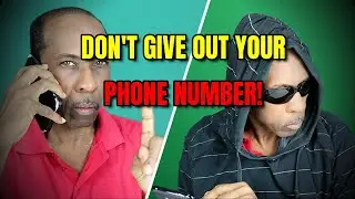 The Danger of Giving Out Your Phone Number 📲🚫