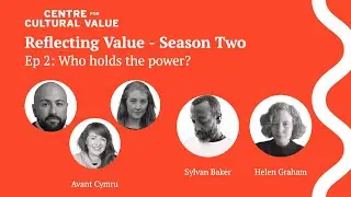 Reflecting Value S2 Ep2: Who holds the power?