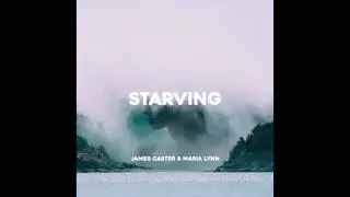 James Carter & Maria Lynn - Starving