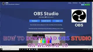 How to Download OBS Studio On Window 10